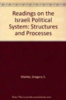 Image for Readings on the Israeli Political System