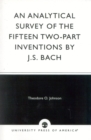Image for An Analytical Survey of the Fifteen Two-Part Inventions by J.S. Bach