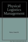 Image for Physical Logistics Management