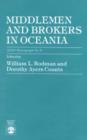 Image for Middlemen and Brokers in Oceania : ASAO Monograph No. 9