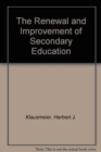 Image for The Renewal and Improvement of Secondary Education