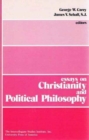 Image for Essays on Christianity and Political Philosophy
