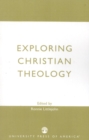 Image for Exploring Christian Theology