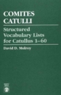 Image for Comites Catulli : Structured Vocabulary Lists for Catullus 1-60