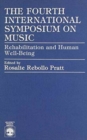Image for The Fourth International Symposium on Music in Rehabilitation and Well-Being