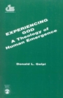 Image for Experiencing God : a Theology of Human Emergence