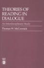 Image for Theories of Reading in Dialogue