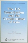 Image for The U.S. Constitution and the Constitutions of Asia