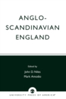 Image for Anglo-Scandinavian England  : Norse-English relations in the period before the Conquest