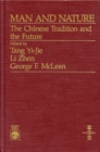 Image for Man and Nature : Chinese Tradition and the Future