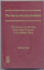 Image for The War on Poverty Revisited : The Community Services Block Grant Program in the Reagan Years