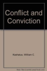Image for Conflict and Conviction : A Reappraisal of Quaker Involvement in the American Revolution