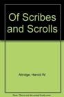 Image for Of Scribes and Scrolls
