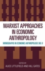 Image for Marxist Approaches in Economic Anthropology