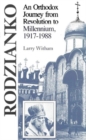 Image for Rodzianko : An Orthodox Journey from Revolution to Millennium, 1917-88