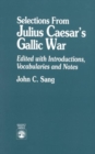 Image for Selections from Julius Caesar&#39;s Gallic War