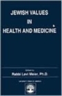 Image for Jewish Values in Health and Medicine
