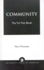 Image for Community : The Tie That Binds