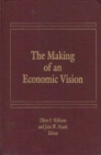 Image for The Making of an Economic Vision