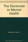 Image for The Doctorate in Mental Health