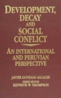 Image for Development, Decay, and Social Conflict