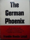 Image for The German Phoenix : Men and Movements in the Church in Germany