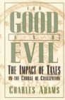 Image for For Good and Evil