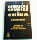 Image for American Studies in China : A Directory