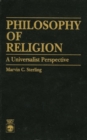 Image for Philosophy of Religion : A Universalist Perspective