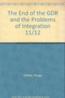 Image for The End of the GDR and the Problems of Integration 11/12