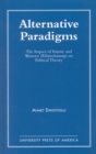 Image for Alternative Paradigms : The Impact of Islamic and Western Weltanschauungs on Political Theory