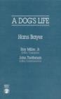 Image for A Dog&#39;s Life