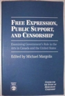 Image for Free Expression, Public Support, and Censorship