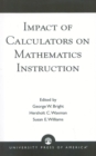 Image for Impact of Calculators on Mathematics Instruction