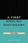 Image for A First English Dictionary : For ESL Students