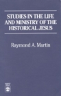 Image for Studies in the Life and Ministry of the Historical Jesus