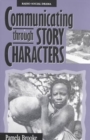 Image for Communicating through Story Characters