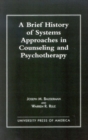 Image for A Brief History of Systems Approaches in Counseling and Psychotherapy