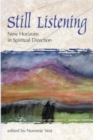Image for Still Listening : New Horizons in Spiritual Direction
