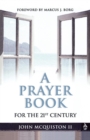 Image for A Prayer Book for the 21st Century