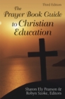Image for The Prayer Book Guide to Christian Education, Third Edition