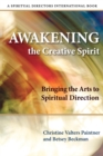 Image for Awakening the Creative Spirit
