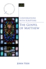 Image for Conversations with Scripture : The Gospel of Matthew