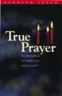 Image for True Prayer: An Invitation to Christian Spirituality