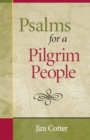 Image for Psalms for a Pilgrim People