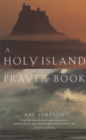 Image for Holy Island Prayer Book: Prayers and Readings from Lindesfarne
