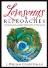 Image for Lovesongs and Reproaches: Passionate Conversations with God