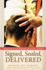 Image for Signed, Sealed, Delivered