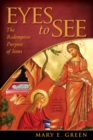 Image for Eyes to see  : the redemptive purpose of icons