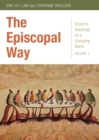 Image for The Episcopal Way : Church’s Teachings for a Changing World Series: Volume 1